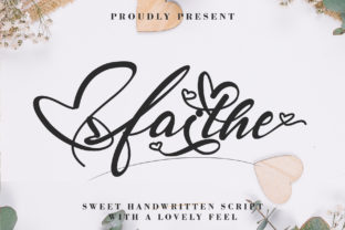 Faithe: A Handwritten Script Font for Clearer Campaigns