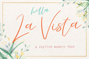 La Vista: The Script Font That Elevates Campaign Design