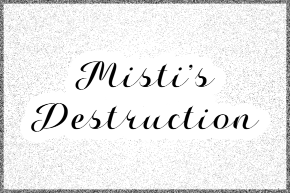 Misti s Destruction: A Bold Script Font for Makers