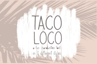 Taco Loco: A Playful Handwritten Font for Editorial Design